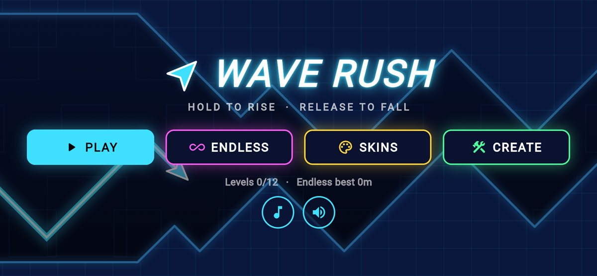 Wave Rush home screen with Play, Endless, Skins and Create buttons